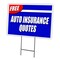 Signmission Free Auto Insurance Q Yard & Stake outdoor plastic coroplast window, C-1216 Free Auto Insurance Q C-1216 Free Auto Insurance Q - alternate 1